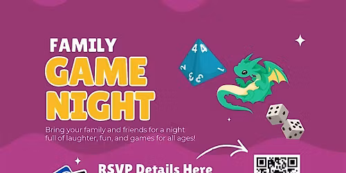 Family Game Night! Dungeons & Dragons & Classic Games!