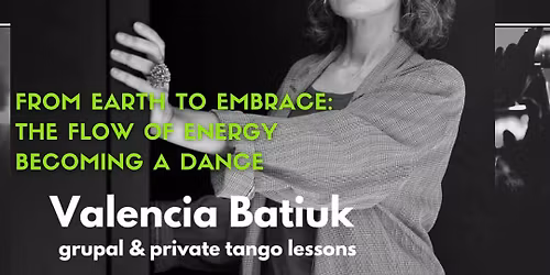 Tango Seminar with Valencia  Batiuk, Argentina \/ Practica with empanadas