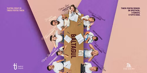 Baltagul - Un spectacol. O dona\u021bie. O fapt\u0103 bun\u0103.