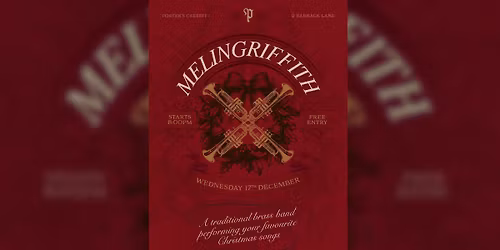 Melingriffith \u2014 Traditional Christmas Brass Band