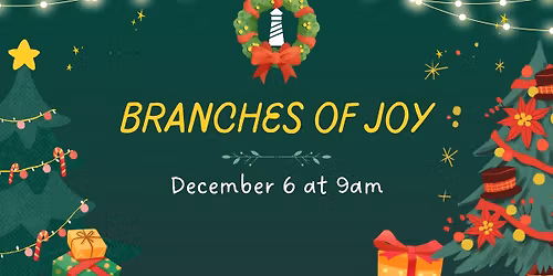 Branches of Joy