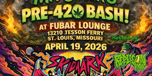 Mr. Grean\u2019s 1st annual pre-420 Bash Party Present \u201cSkidmarK SkavengerS\u201d Tour 