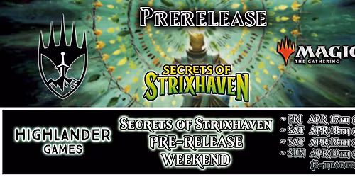Magic Pre-Release Weekend - Secrets of Strixhaven