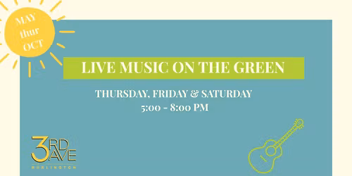 3rd Ave Live Music on The Green