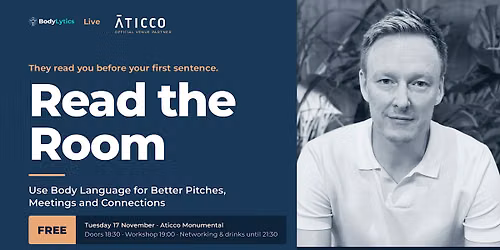 Use Body Language for Better Pitches, Meetings and Connections