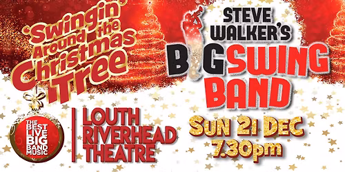 Swingin' Around the Christmas Tree - Louth Riverhead Theatre
