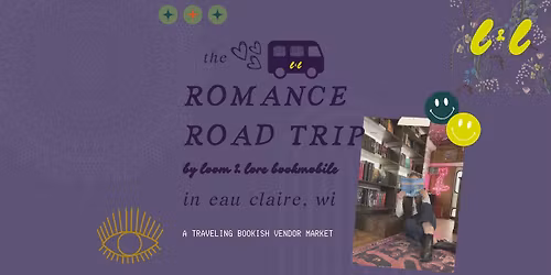 The Romance Road Trip - Eau Claire Stop