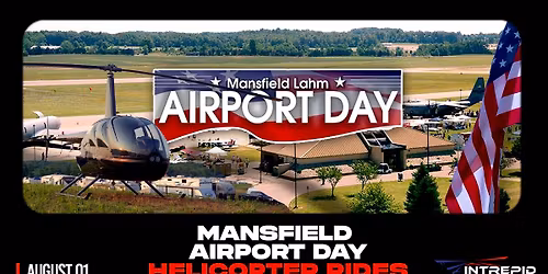 Mansfield Airport Day Helicopter Rides