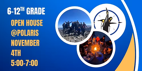 6-12th Grade Polaris Open House