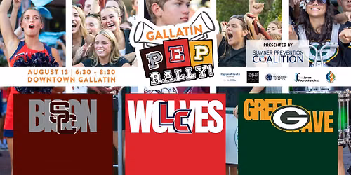 Gallatin Pep Rally presented by Sumner Prevention Coalition