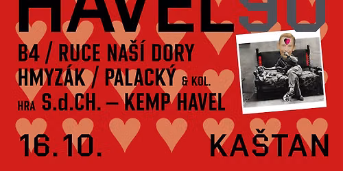 HAVEL 90 -  B4 * Ruce na\u0161\u00ed Dory * Hmyz\u00e1k & Palack\u00fd & spol * S. d. Ch. - Camping Havel 