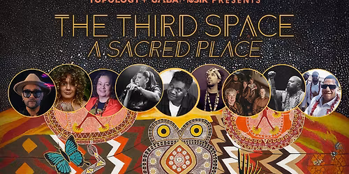 TOPOLOGY & GABA MUSIK Presents: The Third Space