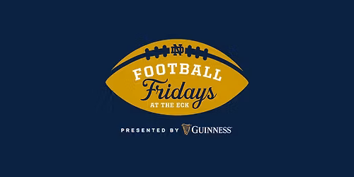 Football Fridays @ The Eck: ND vs. Syracuse