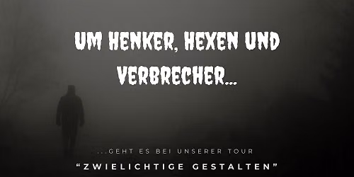 \u00d6ffentliche Erlebnistour Augsburg: Zwielichtige Gestalten