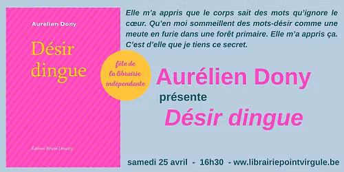 Aur\u00e9lien Dony pr\u00e9sente "D\u00e9sir dingue"