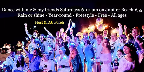 We DANCE every Saturday, rain or shine, from 6 to 10 o\u2019clock.