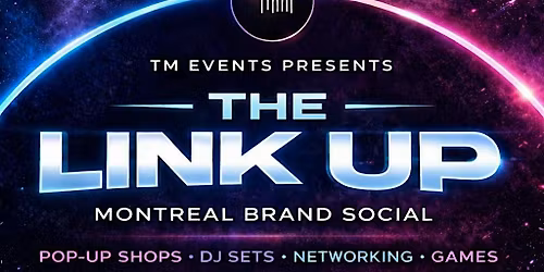 TM events : The Link Up