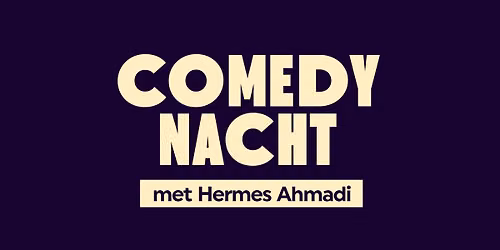 Comedy Nacht | Effenaar — Effenaar