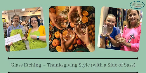 Glass Etching \u2013 Thanksgiving Style (with a Side of Sass)