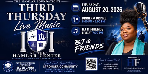 Third Thursday at the Hamlar Center with BJ & Friends