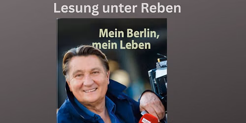 Lesung unter Reben- Ulli Zelle