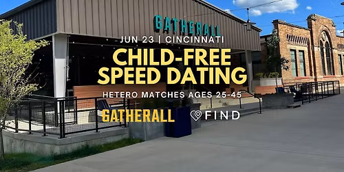 Child-Free Speed Dating for Singles Ages 25-45 | Cincinnati