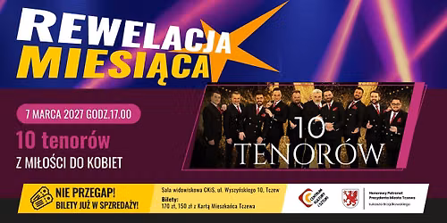 10 Tenor\u00f3w \u201eZ mi\u0142o\u015bci do kobiet\u201d \u2013 koncert | REWELACJA MIESI\u0104CA