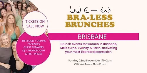 BraLess Brunch Brisbane | November 22