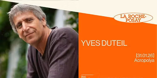 YVES DUTEIL\uff5cAcropolya - LA ROCHE POSAY\uff5c31\/01\/26