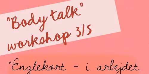 "Body talk" - englekort - i arbejdet med krop og intuition