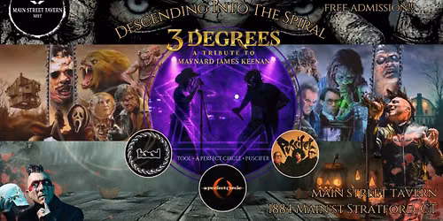 Descending into the Spiral - 3 Degrees returns to Main Street Tavern