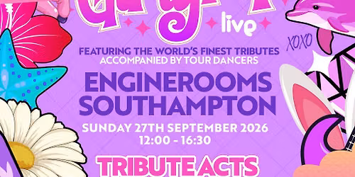 GirlyPop Live | EngineRooms, Southampton