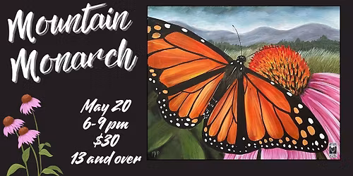 13 and over - Mountain Monarch