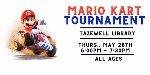 Mario Kart Tournament @ Tazewell Library