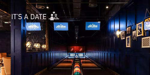 Singles Bowling Night in Soho | Ages 30 to 45