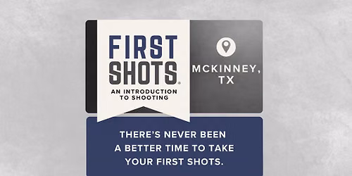  FIRST SHOTS: For Beginners | The Range in McKinney