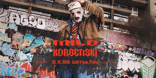Milo Korbenski (UK) - Prague