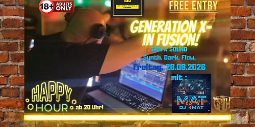 Generation X in Fusion: DJ 4MAT