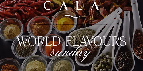 World Flavours Sunday at Cala Lido