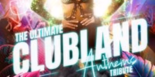 The Ultimate Clubland Anthems - with vocalist Rachel Shenton