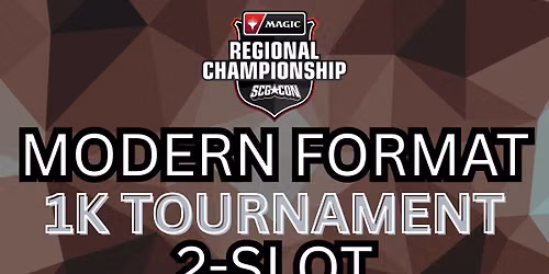 Magic the Gathering: 2-Slot RCQ, 1K Tournament - Modern Format