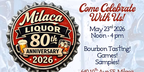 Milaca Liquor 80th Anniversary Celebration
