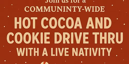 Hot Cocoa and Nativity Drive Thru