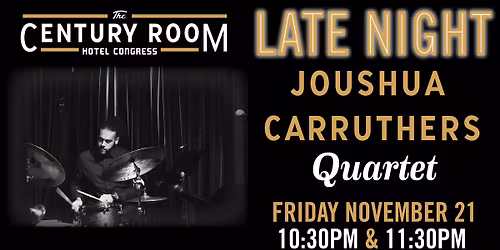 Late Night with Joshua Carruthers Quartet