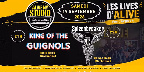 King of the Guignols + Spleenbreaker ... les Lives d'Alive