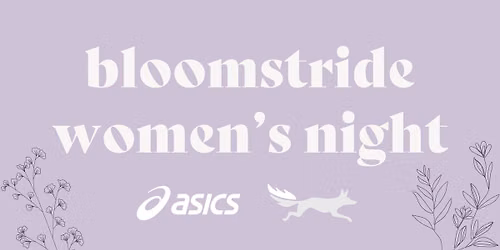 Bloomstride Women's Event with ASICS