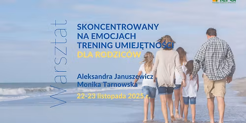 Skoncentrowany na emocjach trening umiej\u0119tno\u015bci dla rodzic\u00f3w