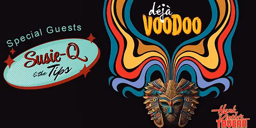 Deja Voodoo returns! \u2022 \u201cBeing for the benefit of a dear friend\u201d @Hank Dietle's Tavern
