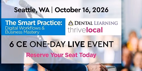The Smart Practice: Digital Workflows & Business Mastery - Seattle