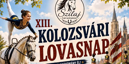 XIII. Kolozsv\u00e1ri lovasnap 